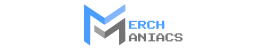 Merch Maniacs
